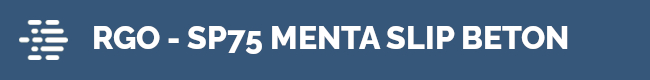 RGO - SP75 MENTA SLIP BETON matt